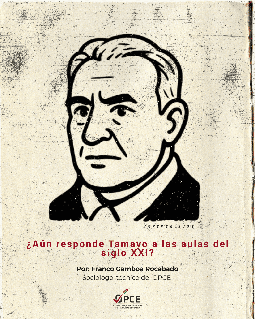 La “Creación de la pedagogía nacional” envejeció más rápido que  Tamayo